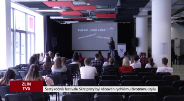 6. ročník festivalu Skrz Prsty byl věnován rychlému životnímu stylu