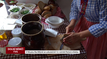 V Muzeu Na mlýně se uskutečnil 12. ročník Pečení chleba