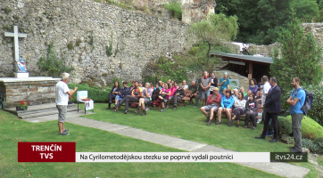 Na Cyrilometodějskou stezku se poprvé vydali poutníci