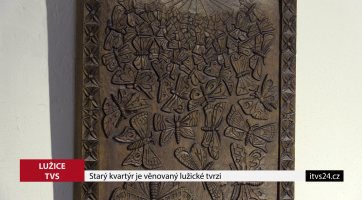 Starý kvartýr je věnován lužické tvrzi