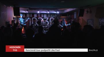 Kancionál tour podpořili Like Fool 