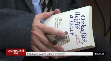 V knihovně pokřtili novou knihu o řemeslech