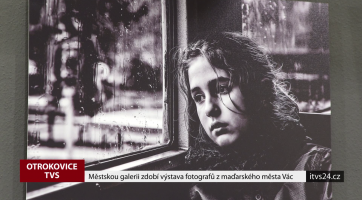Městskou galerii zdobí výstava fotografů z maďarského města Vác