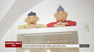 Prostory Galerie Panský dům zdobí výstava Pat a Mat