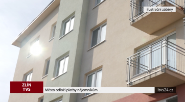 Město Zlín odloží platby nájemníkům