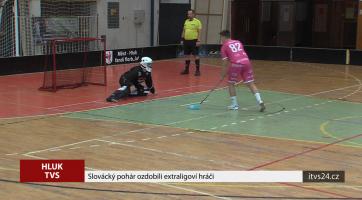 Slovácký pohár ozdobili extraligoví hráči