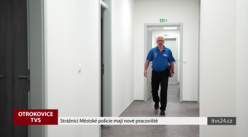 Strážníci Městské policie mají nové pracoviště