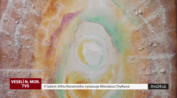 V Galerii Jiřího Konečného vystavuje Miroslava Chylková