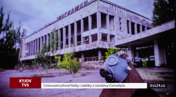 Cestovatel přivezl fotky i zážitky z návštěvy Černobylu