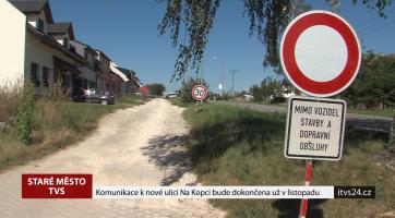 Komunikace k nové ulici Na kopci bude dokončena už v listopadu