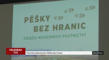Premiéra dokumentu Pěšky bez hranic