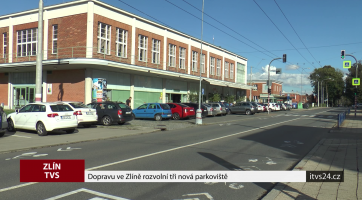 Dopravu ve Zlíně rozvolní tři nová parkoviště