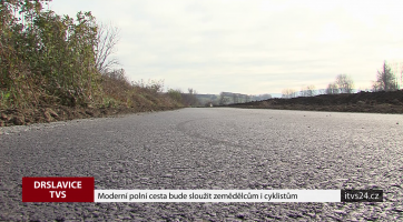 Moderní polní cesta bude sloužit zemědělcům i cyklistům