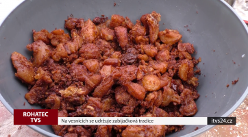 Na vesnicích se udržuje zabíjačková tradice