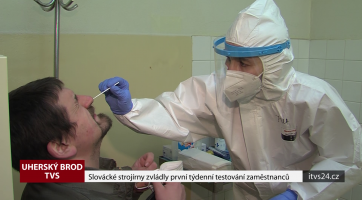 Slovácké strojírny zvládly první týdenní testování zaměstnanců