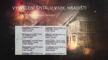 Vysvěcení špitálu v Uherském Hradišti