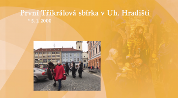 První Tříkrálová sbírka v Uherském Hradišti