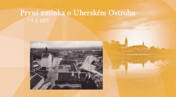 První zmínka o Uherském Ostrohu