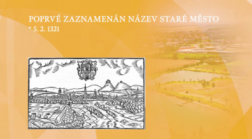 Poprvé zaznamenán název Staré Město