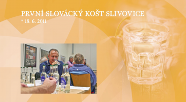 První Slovácký košt slivovice