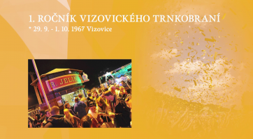 1. ročník vizovického Trnkobraní