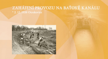 Zahájení provozu na Baťově kanálu