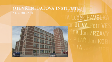 Otevření Baťova institutu