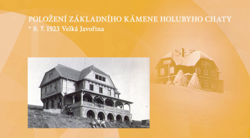 Položení základního kamene Holubyho chaty