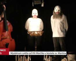 Mystérium světla od Víti Marčíka v kostele sv. Martina