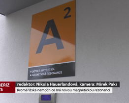 Kroměřížská nemocnice má novou magnetickou rezonanci