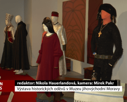 Výstava historických oděvů v Muzeu jihovýchodní Moravy