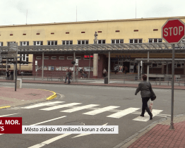 Město získalo 40 milionů korun z dotací