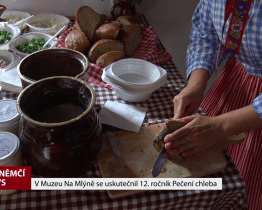 V Muzeu Na mlýně se uskutečnil 12. ročník Pečení chleba