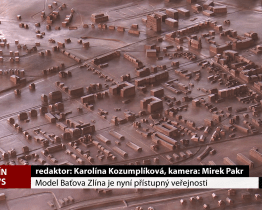 Model Baťova Zlína je nyní přístupný veřejnosti