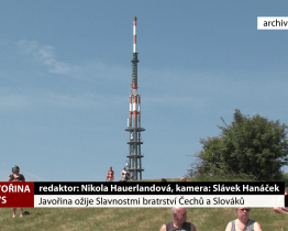 Javořina ožije Slavnostmi bratrství Čechů a Slováků