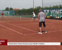 Tenisovými mistry Kunovic jsou Havlík s Haldou