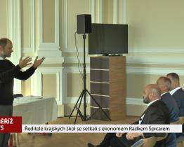Ředitelé krajských škol se setkali s ekonomem Radkem Špicarem