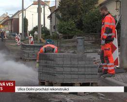 Ulice Dolní prochází rekonstrukcí