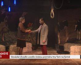 Slovácké divadlo uvedlo českou premiéru Toma na farmě