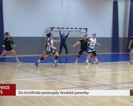 Veselské panenky postoupily do čtvrtfinále poháru