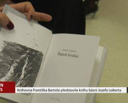 Knihovna Františka Bartoše představila knihu básní Jozefa Leikerta