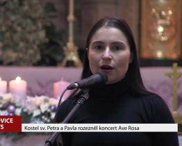 Kostel sv. Petra a Pavla rozezněl koncert Ave Rosa