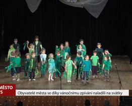 Obyvatelé města se díky vánočnímu zpívání naladili na svátky