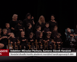 Slovácké divadlo hostilo akademii mentálně handicapovaných dětí