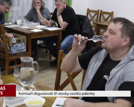 Komisaři degustovali tři stovky vzorků pálenky