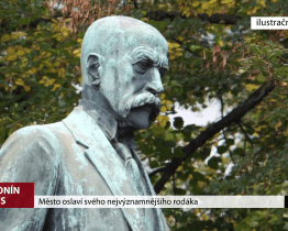Město oslaví svého nejvýznamnějšího rodáka