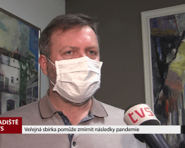 Veřejná sbírka pomůže zmírnit následky pandemie