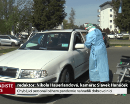Chybějící personál během pandemie nahradili dobrovolníci