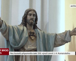 Noc kostelů připomněla také 350. výročí úmrtí J. A. Komenského