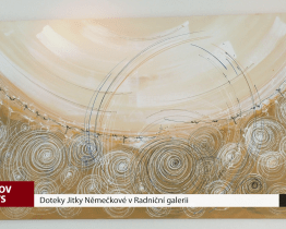 Doteky Jitky Němečkové v Radniční galerii